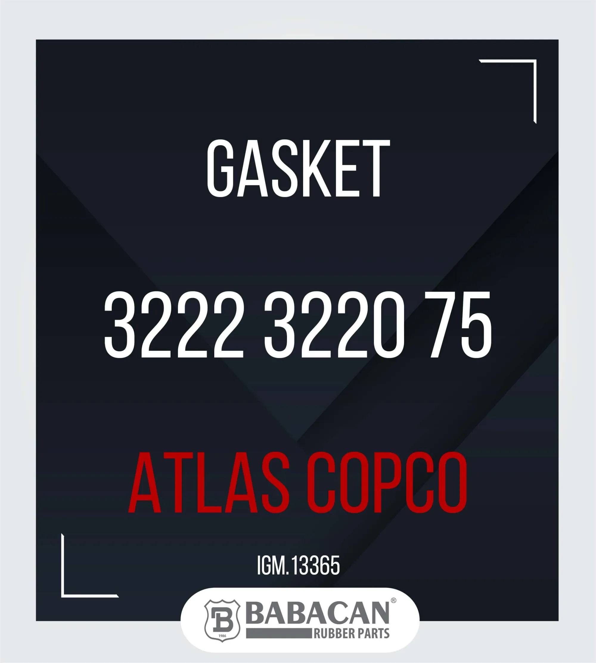GASKET 3222 3220 75 - 3222 3220 75