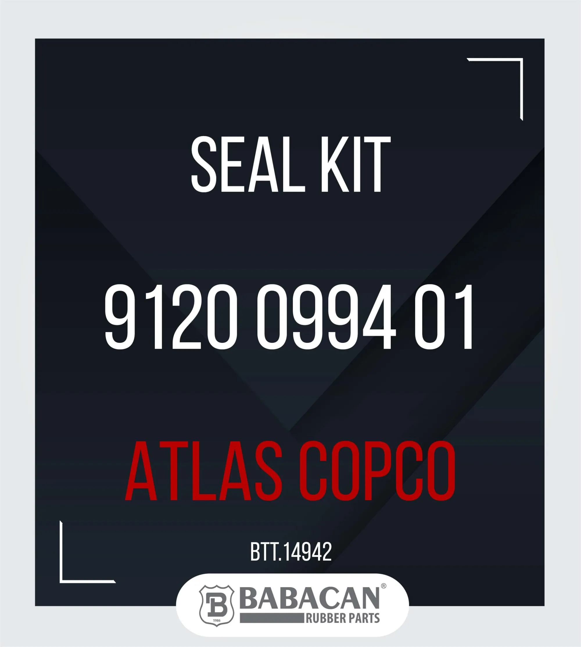 SEAL KIT 9120 0994 01 - 9120 0994 01